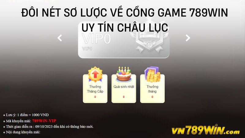 Đôi nét sơ lược về cổng game 789WIN uy tín châu lục