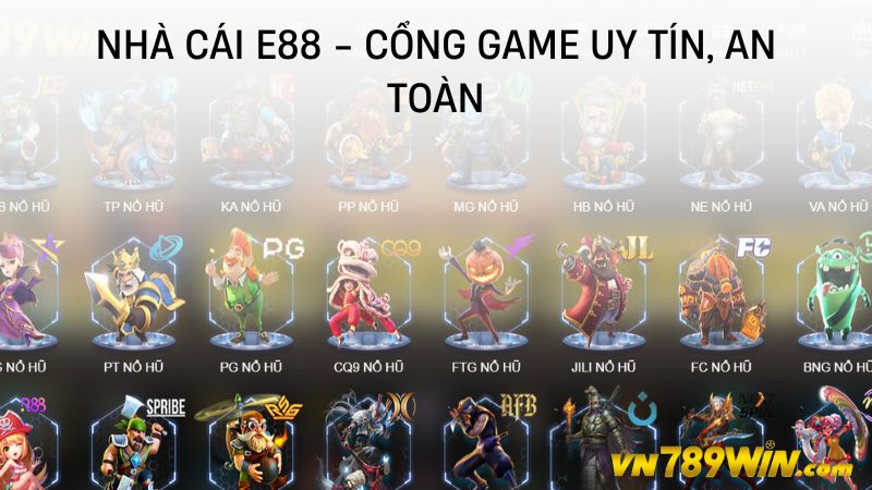 Nhà cái E88 - Cổng game uy tín, an toàn