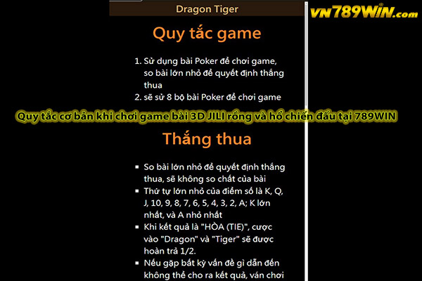 Quy tắc cơ bản khi chơi game bài 3D JILI rồng và hổ chiến đấu tại 789WIN 