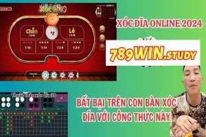 789win - Xóc đĩa kinh nghiệm của các bet thủ chơi?